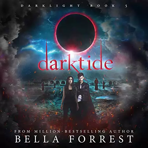Darktide: Darklight, Book 5