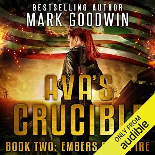 Embers of Empire: Ava's Crucible, Book 2