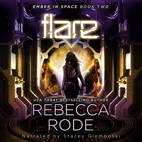 Flare: Ember in Space, Book 2