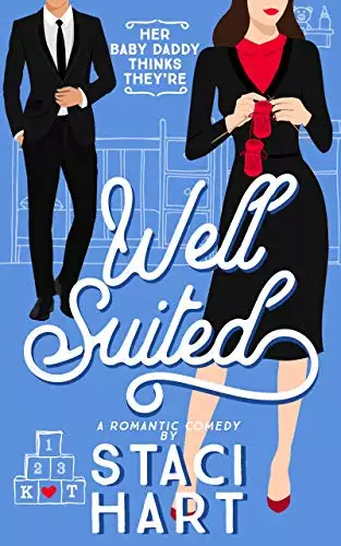 Well Suited: A Surprise Baby Romantic Comedy