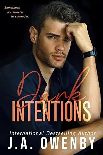 Dark Intentions: An Enemies-to-Lovers Dark Romance Standalone : Wicked Intentions Series Book 1