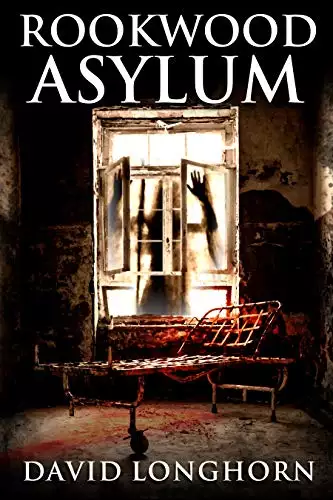 Rookwood Asylum: Supernatural Suspense with Scary & Horrifying Monsters