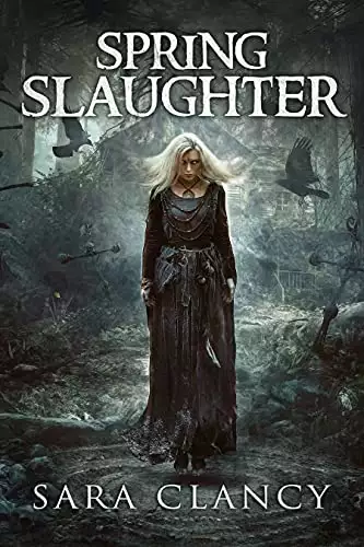 Spring Slaughter: Scary Supernatural Horror with Monsters