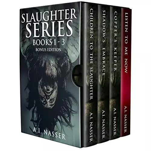 Slaughter Series Books 1 - 3 Bonus Edition: Scary Horror Story with Supernatural Suspense