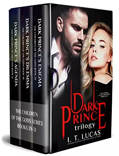 The Children of the Gods Series Books 29-31: Dark Prince Trilogy