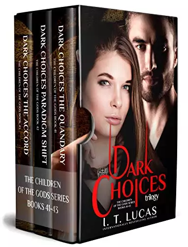 The Children of the Gods Series Books 41-43: Dark Choices Trilogy