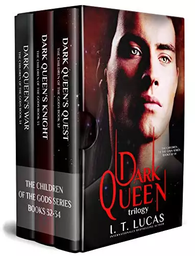 The Children of the Gods Series Books 32-34: Dark Queen Trilogy