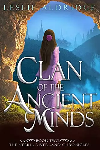 Clan of the Ancient Minds: A Young Adult Epic Fantasy Adventure