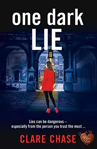 One Dark Lie: A gripping thriller that will keep you guessing until the very end