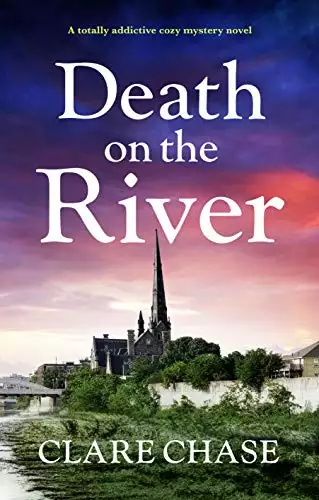 Death on the River: A totally addictive cozy mystery novel