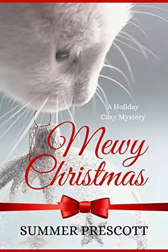 Mewy Christmas: A Purrfect Holiday Cozy Mystery