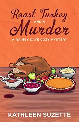 Roast Turkey and a Murder