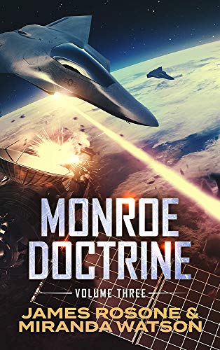 Monroe Doctrine: Volume III