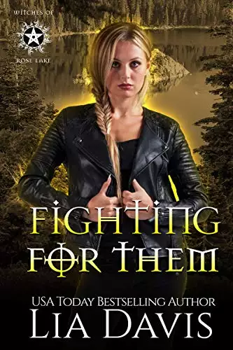 Fighting For Them: A Reverse Harem Paranormal Romance