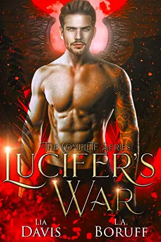 Lucifer's War: The Complete Series: A Collective World Vampire Romance