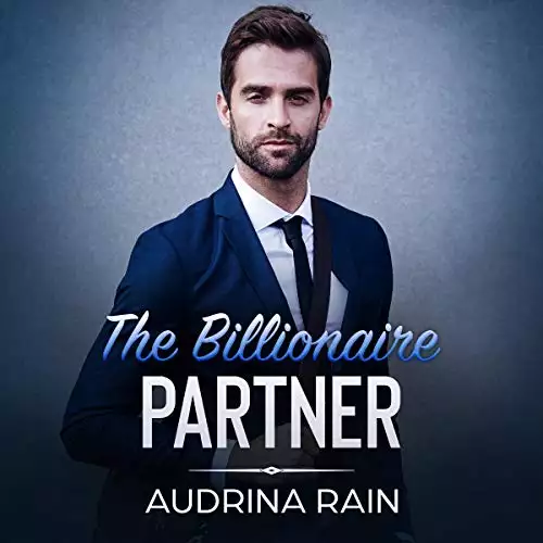 The Billionaire Partner: Sand Escape Resorts Series, Book 3