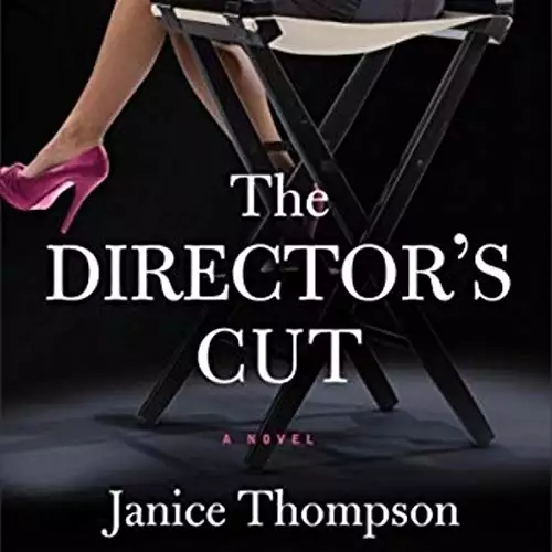 The Director's Cut: A Novel: Backstage Pass, Book 3