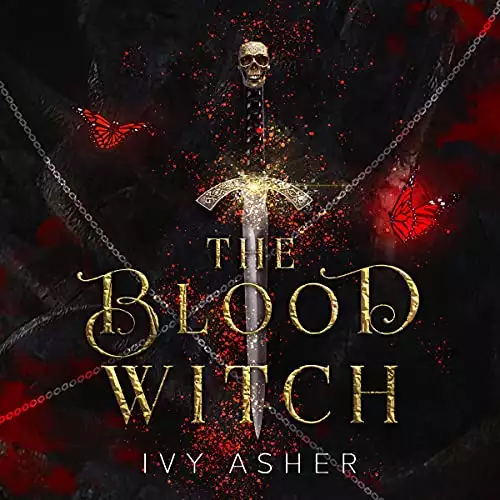 The Blood Witch: The Osseous Chronicles, Book 2
