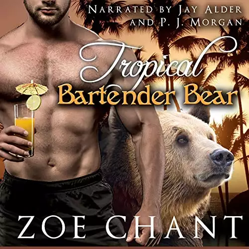 Tropical Bartender Bear: Shifting Sands Resort, Book 3