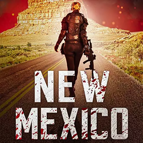 Dead America: New Mexico: Dead America: The Second Week, Book 9