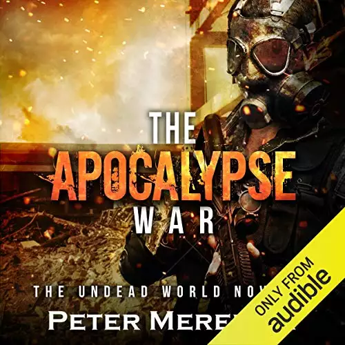 The Apocalypse War: The Undead World, Book 7