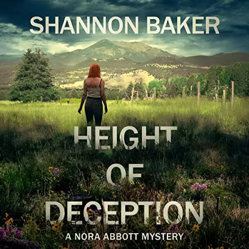 Height of Deception: Nora Abbott, Book 1