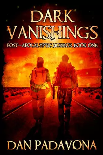 Dark Vanishings: Post-Apocalyptic Survival Thriller