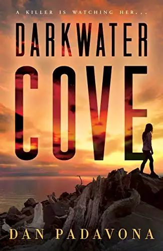Darkwater Cove: A Gripping Serial Killer Thriller
