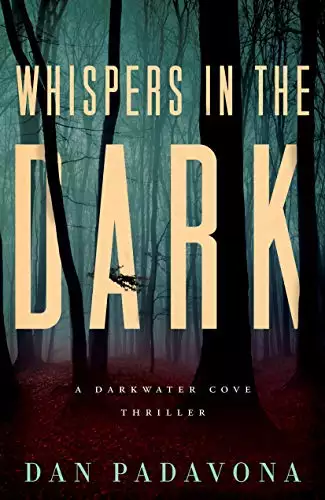 Whispers in the Dark: A Gripping Serial Killer Thriller