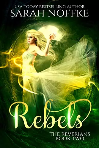 Rebels: A Romantic YA Dystopian Adventure