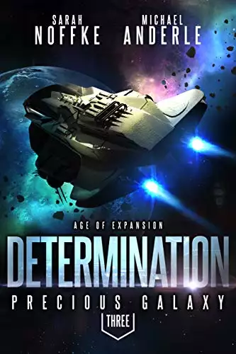 Determination: Age Of Expansion – A Kurtherian Gambit Series