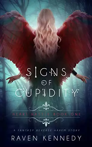 Signs of Cupidity: A Fantasy Reverse Harem Story