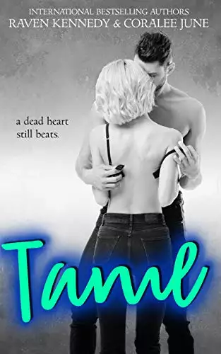 Tame: A High School Bully Romance