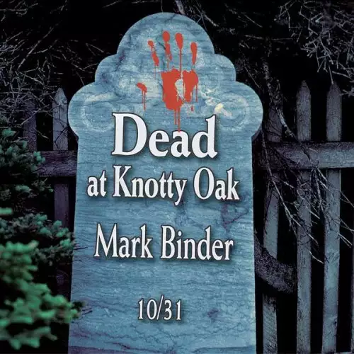 Dead at Knotty Oak-Halloween Tales & Stories