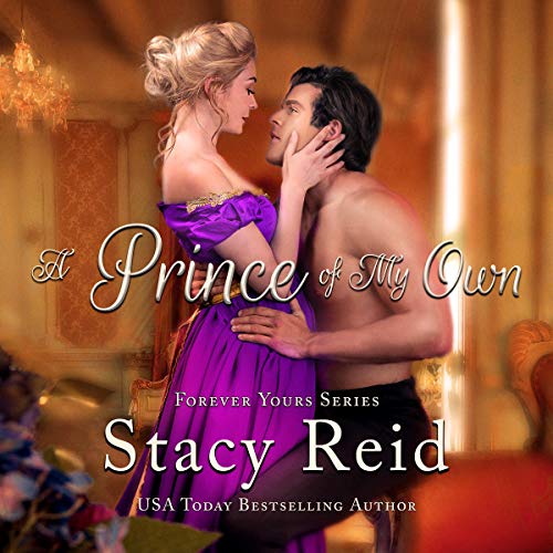 A Prince of My Own: Forever Yours, Book 6