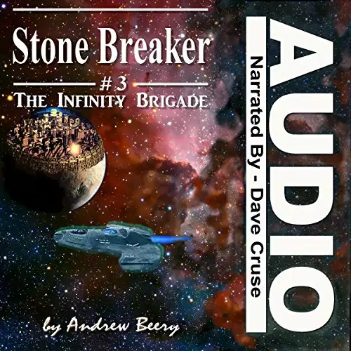 Stone Breaker: The Infinity Brigade, Book 3