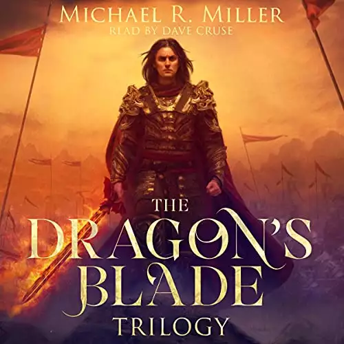 The Dragon's Blade Trilogy: A Complete Epic Fantasy Series