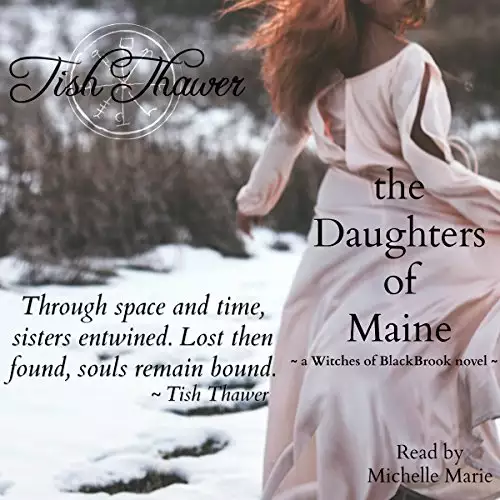 The Daughters of Maine: Witches of BlackBrook, Book 2