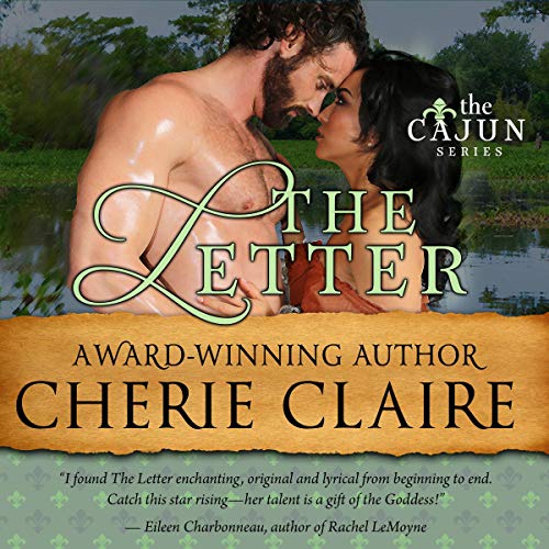 The Letter: The Cajun Series, Book 6