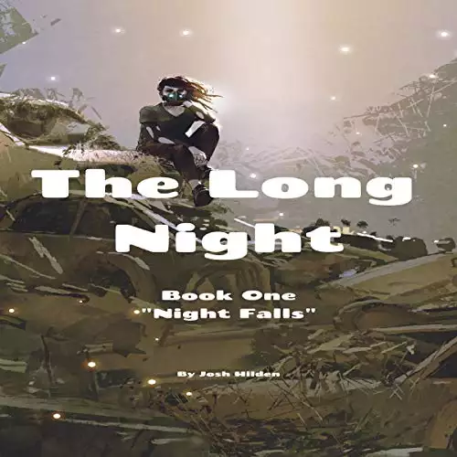 The Long Night, Book 1: Night Falls