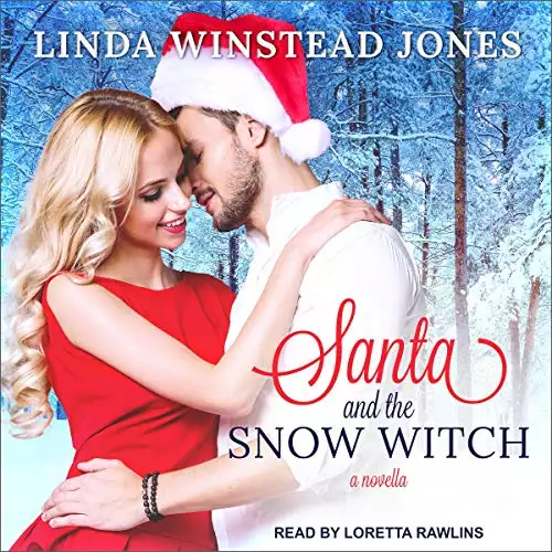 Santa and the Snow Witch: Mystic Springs Series, Book 2