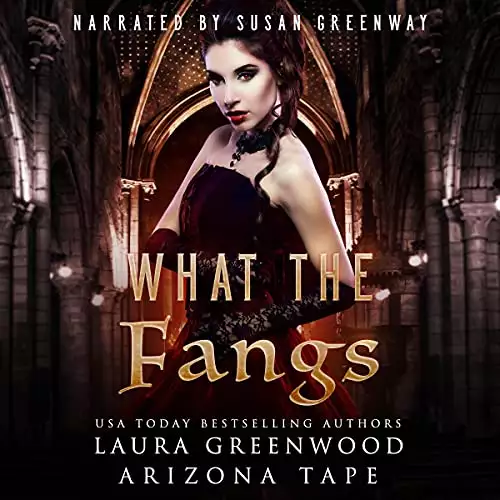 What the Fangs: The Vampire Detective, Book 2