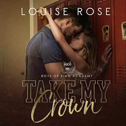 Take My Crown: A High School Bully Romance