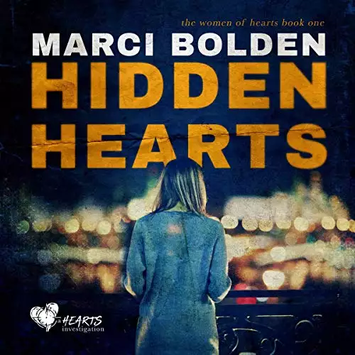 Hidden Hearts: Hearts Series, Book 1
