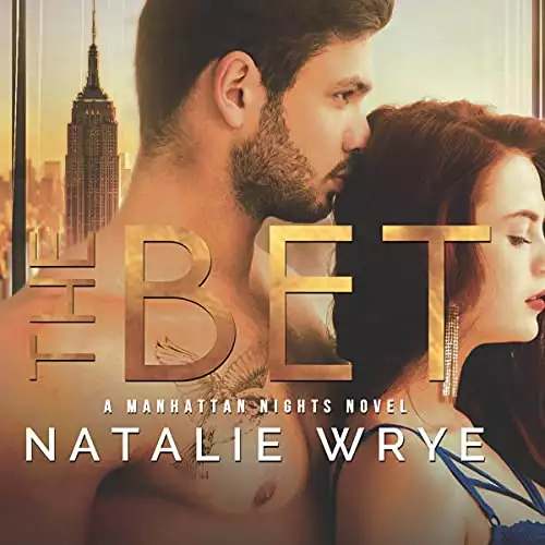 The Bet: Manhattan Nights