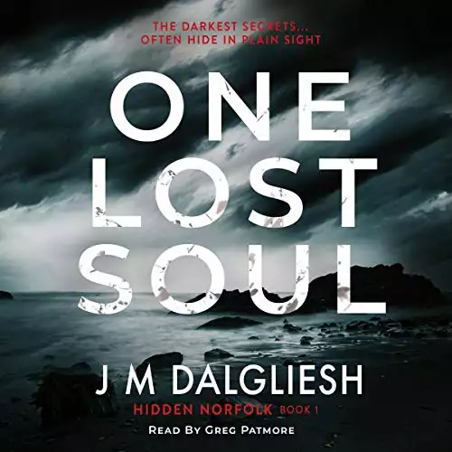 One Lost Soul: A Chilling British Detective Crime Thriller