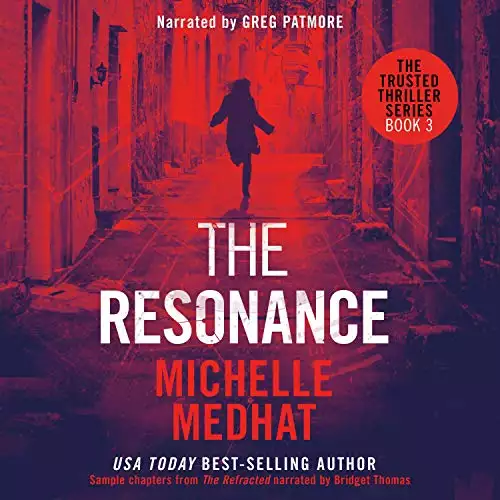 The Resonance: The Trusted Thriller Series, Book 3