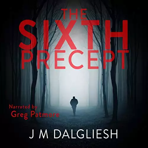 The Sixth Precept: The Dark Yorkshire Crime Thrillers, Book 6
