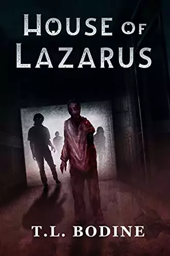 House of Lazarus (Books of Lazarus Book 2)