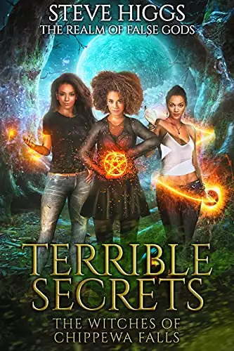 Terrible Secrets: The Witches of Chippewa Falls